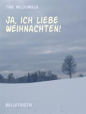 cover image of Ja, ich liebe Weihnachten!